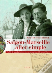 Saigon-Marseille, Aller Simple