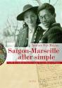 Saigon-Marseille, Aller Simple - Preview