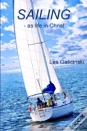 Sailing - As Life In Christ