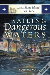 Sailing Dangerous Waters
