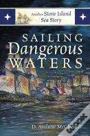 Sailing Dangerous Waters