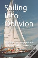 Sailing Into Oblivion