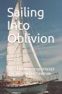 Sailing Into Oblivion - Preview