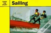 Sailing (Know The Sport)