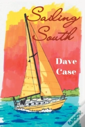 Sailing South