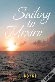 Capa do artigo Sailing To Mexico
