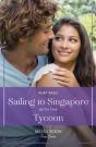 Sailing To Singapore With The Tycoon - Preview