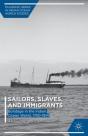Sailors, Slaves, And Immigrants - Preview