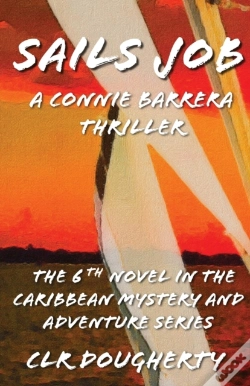 Capa do artigo Sails Job - A Connie Barrera Thriller