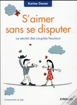 Capa do artigo S'Aimer Sans Se Disputer ; Le Secret Des Couples Heureux