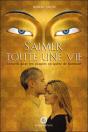 S'Aimer Toute Une Vie ; Conseils Pour Les Couples En Quete De Bonheur - Preview
