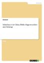 Sainsbury'S In China. Risks, Opportunities And Strategy - Preview