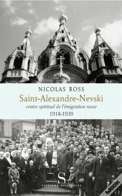 Capa do artigo Saint Alexande Nevski Le Pole Spirituel De L'Emigration Russe
