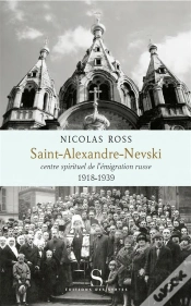 Capa do artigo Saint Alexande Nevski Le Pole Spirituel De L