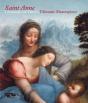 Saint Anne ; Leonardo Da Vinci'S Ultimate Masterpiece - Preview