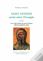 Saint Antoine Asc Te Selon L'Evangile (S.Orientale N 57)