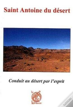 Capa do artigo Saint Antoine Du Désert ; Conduit Au Désert Par L'Esprit