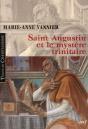Saint Augustin Et Le Mystere Trinitaire - Preview