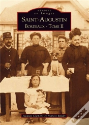 Capa do artigo Saint-Augustin Tome 2 ; Bordeaux