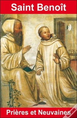 Capa do artigo Saint Benoît ; Prières Et Neuvaines