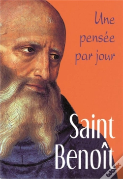 Capa do artigo Saint Benoît ; Une Pensée Par Jour