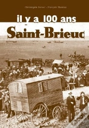 Capa do artigo Saint-Brieuc Digest Il Y A 100 Ans