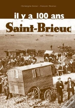 Capa do artigo Saint-Brieuc Digest Il Y A 100 Ans