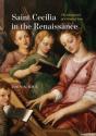 Saint Cecilia In The Renaissance - Preview