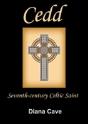 Saint Cedd: Seventh-Century Celtic Saint - Preview