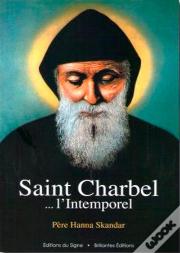Saint Charbel L'Intemporel