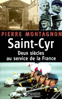 Capa do artigo Saint Cyr ; Deux Siecles Au Service De La France
