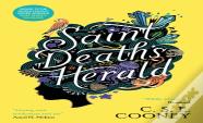 Saint Death'S Herald