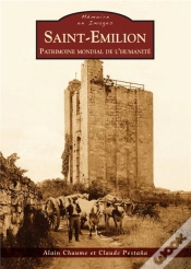 Capa do artigo Saint-Emilion ; Patrimoine Mondial De L