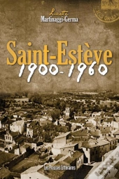 Saint-Estève 1900-1960