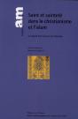 Saint Et Sainteté Dans Le Christianisme Et L'Islam - Preview