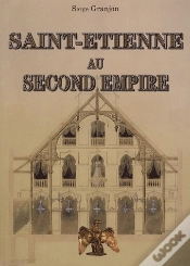 Capa do artigo Saint-Etienne Au Second Empire