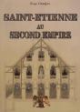 Saint-Etienne Au Second Empire - Preview