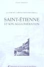 Saint Etienne Et Son Agglomeration Au Xix Siecle - Preview