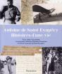 Saint Exupery, Histoires D'Une Vie - Preview