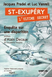 Saint Exupery, L'Ultime Secret