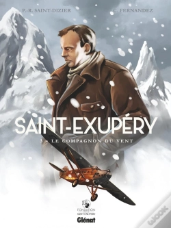 Capa do artigo Saint-Exupéry Tome 3 : Le Compagnon Du Vent