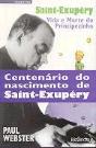 Saint-Exupery - Vida e Morte do Principezinho - Preview