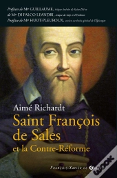 Saint François De Sales Et La Contre Réforme