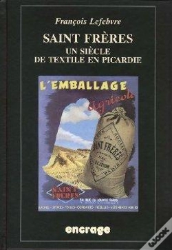 Capa do artigo Saint Frères : Un Siècle De Textile En Picardie