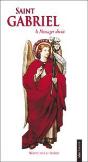Saint Gabriel ; Messager Divin - Preview