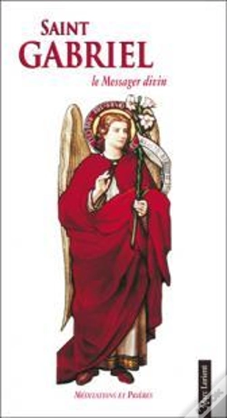 Capa do artigo Saint Gabriel ; Messager Divin