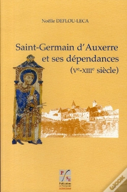 Capa do artigo Saint-Germain D'Auxerre Et Ses Dépendances (V-Xiii Siècle)