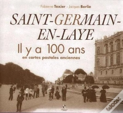 Capa do artigo Saint-Germain-En-Laye Il Y A 100 Ans