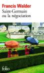 Saint-Germain Ou La Négociation - Preview