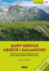 Saint-Gervais : Megève, Sallanches (2e Édition)